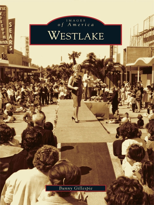 Title details for Westlake by Bunny Gillespie - Available